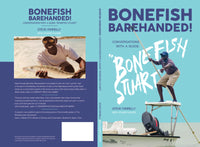 Bonefish Barehanded! by Steve Farrelly (SIGNED COPY) - secondary view