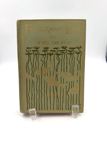 Fisherman's Luck by Henry Van Dyke