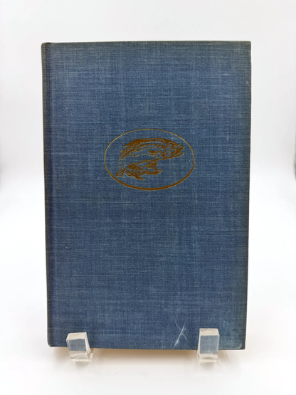 A Trout and Salmon Fisherman (no dust jacket) by Edward R. Hewitt