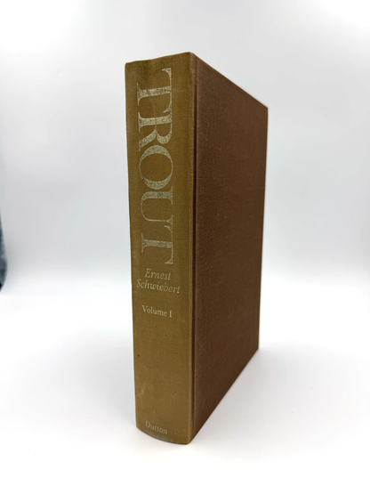 Trout (Vol 1 and 2) by Ernest Schwiebert