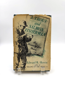 A Trout and Salmon Fisherman by Edward R. Hewitt