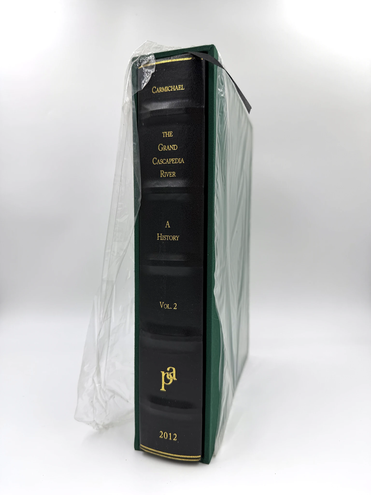 The Grand Cascapedia River - A History (Volume 2) by Hoagy B. Carmichael
