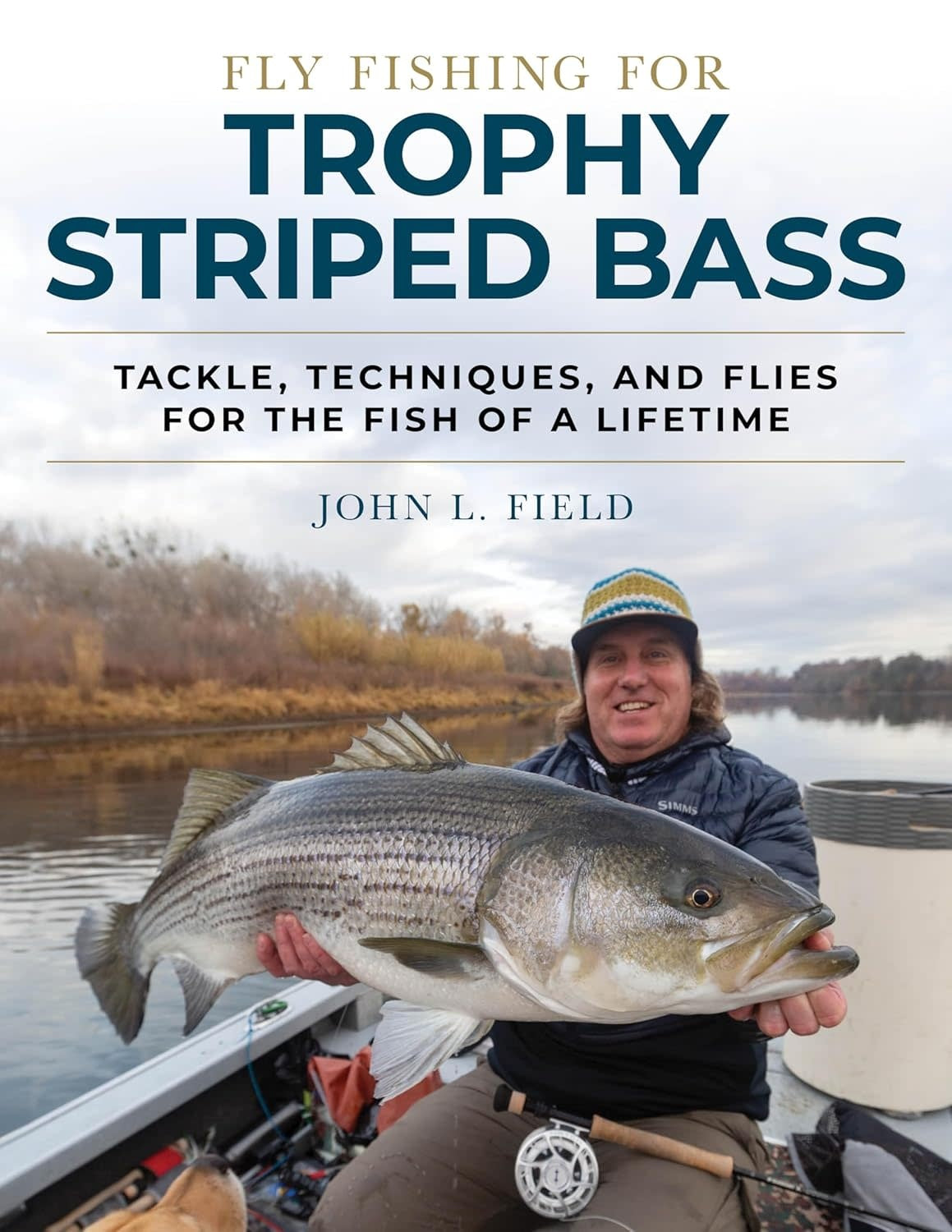 Fly Fishing For Trophy Striped Bass by John Field (SIGNED COPY)