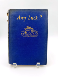 Any Luck? by Eugene V. Connett