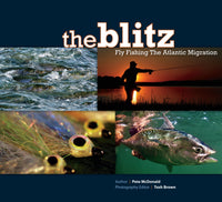 The Blitz: Fly Fishing The Atlantic Migration by Pete McDonald & Tosh Brown - secondary view