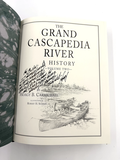 The Grand Cascapedia River - A History (Volume 2) by Hoagy B. Carmichael