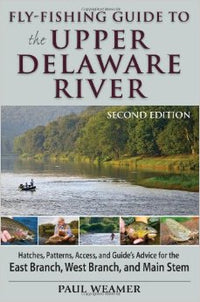 Fly-Fishing Guide to the Upper Delaware 2nd Edition - secondary view